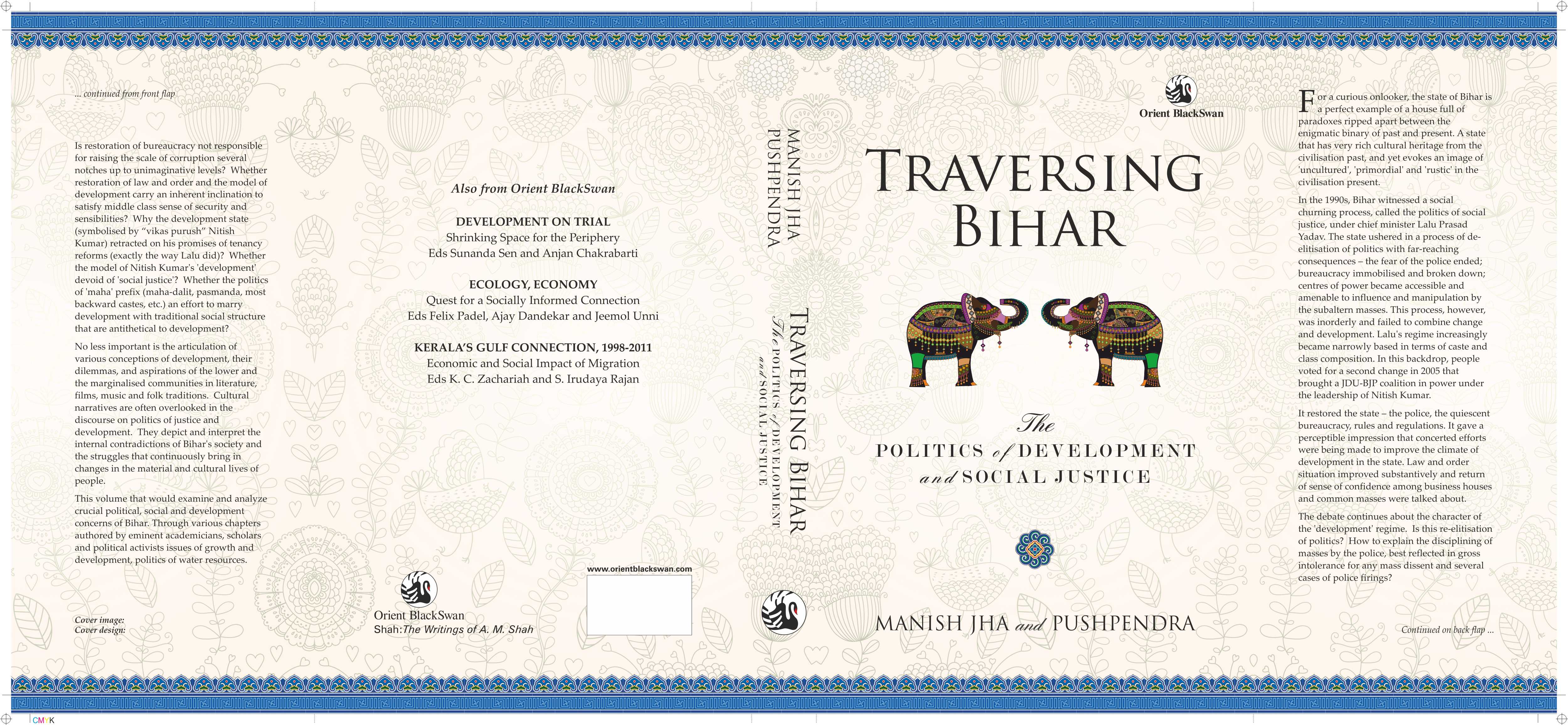 Traversing Bihar: The Politics of Development and Social Justice