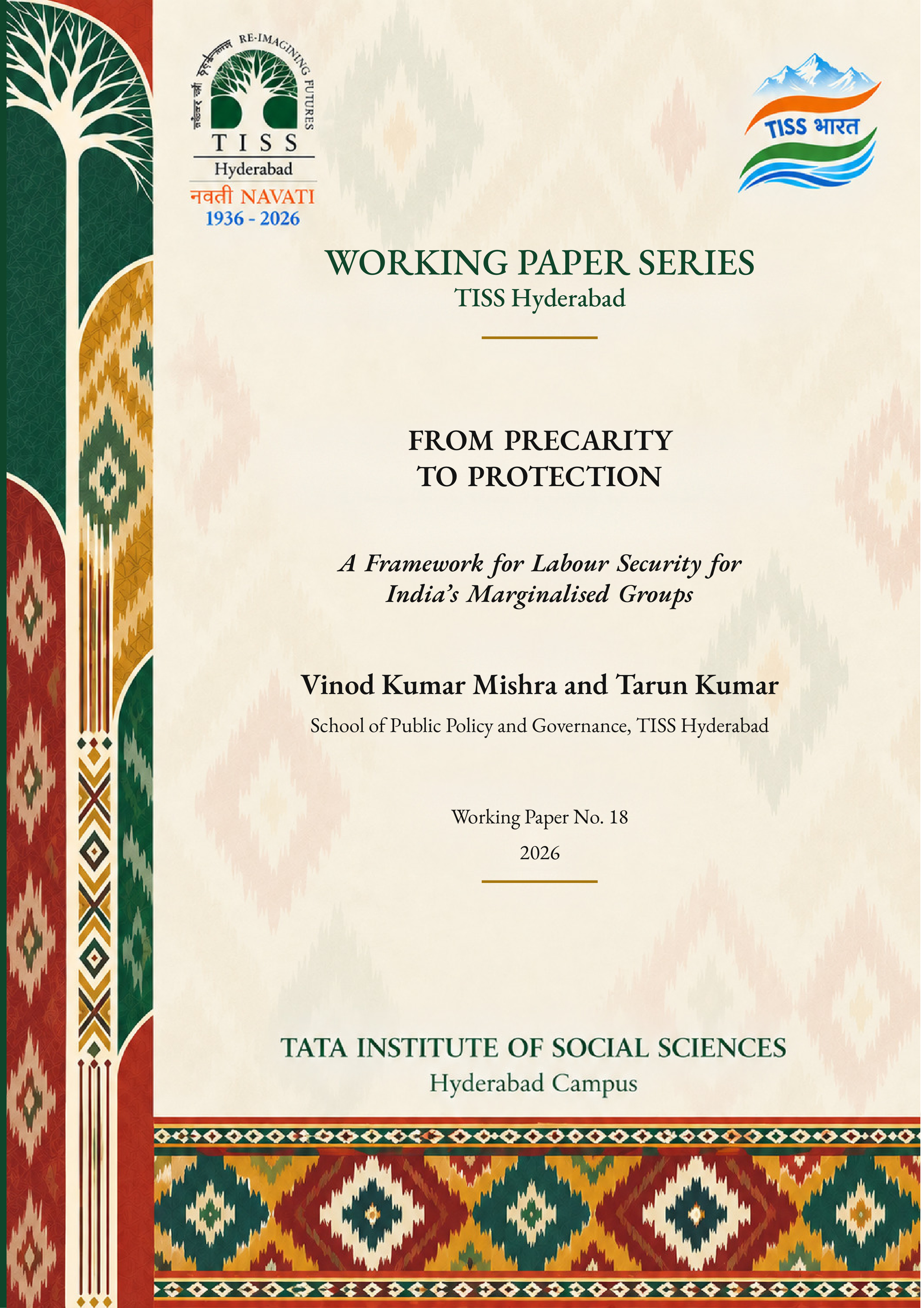From Precarity to Protection: A Framework for Labour Security for India&rsquo;s Marginalised Groups